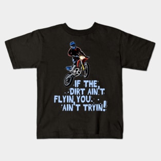 Funny Dirt Bike Out Motocross Gift Cool Dirt Bike Product Kids T-Shirt